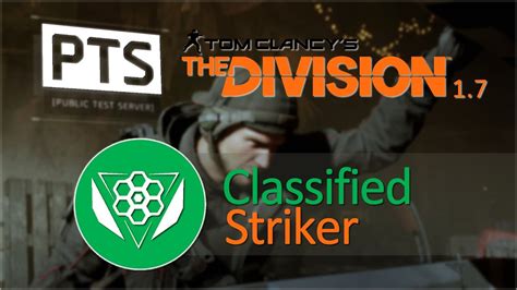 The Division PTS Classified Striker YouTube
