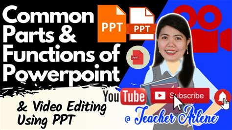 Common Parts And Functions Of Powerpoint Creating Educational Videos