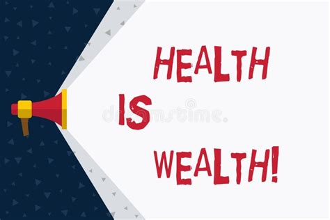 Word Writing Text Health Is Wealth Business Concept For Being In Good
