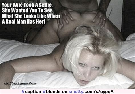 Hotwife Cuckold Sexy Captions And Pics Caption Blonde