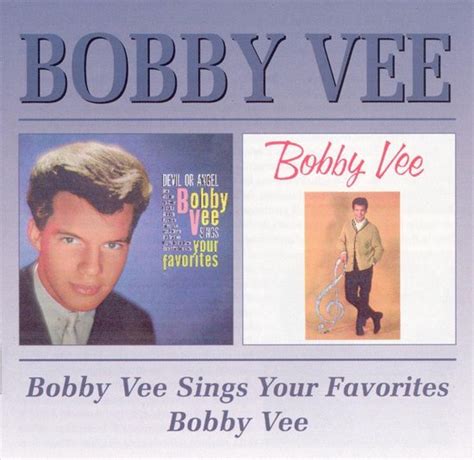 Bobby Vee Sings Your Favoritesbobby Vee Bobby Vee Cd Album Muziek