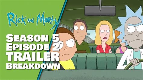 Rick And Morty Season 5 Episode 2 Promo Breakdown Space Beth Return