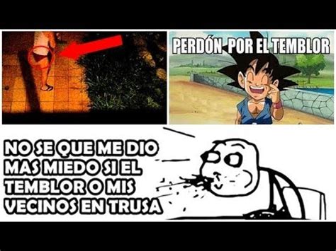 De temblor de astros, ni en las alboradas vírgenes, ni en las tardes inmoladas? MEMES DEL TEMBLOR EN MEXICO 2017 - TEMBLOR EN MEXICO 8.2 ...