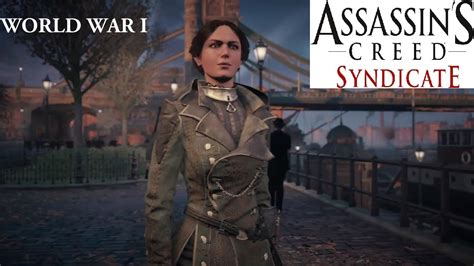 Assassin S Creed Syndicate Walkthrough Part 37 Conquer World War I