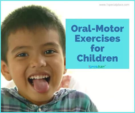 Oral Motor Exercises For Children And Kids Online Speech Therapy Oral