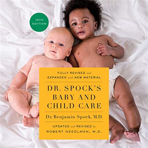Dr Spocks Baby And Child Care Tenth Edition By Robert Needlman Md