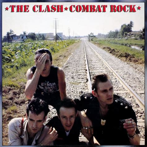 Combat Rock The Clash Combat Rock Rock Album Covers The Clash