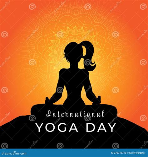 International Yoga Day With Silhouette Of A Female In Yoga Pose Stock Vector Illustration Of