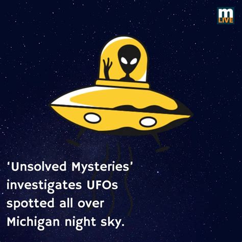 ‘unsolved Mysteries Investigates Ufos Spotted All Over Michigan Night