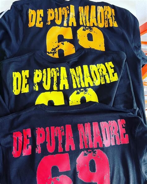 De Puta Madre 69 Is A Streetwear Brand That Originated In  Flickr