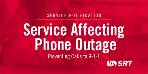 Service Affecting Phone Outage Srtcom