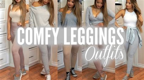 Cute And Comfy Outfit Ideas With Leggings Youtube