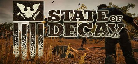 State Of Decay Free Download Full Pc Game Full Version