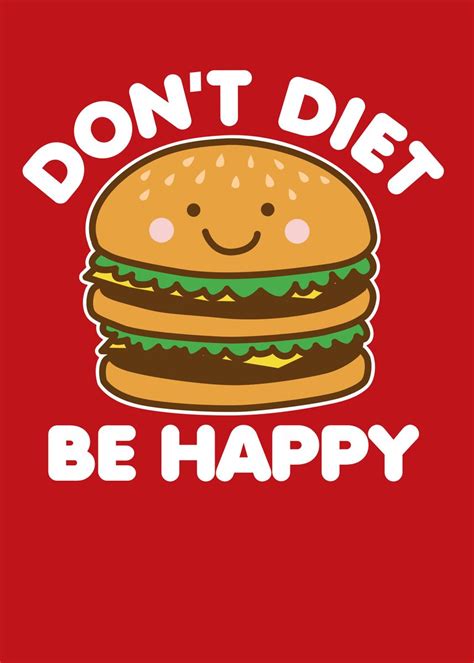 Eat Burger Be Happy Poster Picture Metal Print Paint By Detour