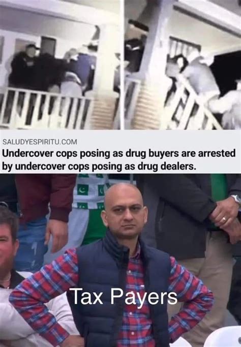 Undercover Cops Arrested By Undercover Cops Meme Funny Memes