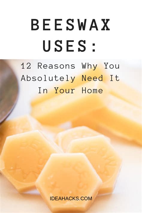 Beeswax Uses 12 Reasons Why You Absolutely Need It In Your Home