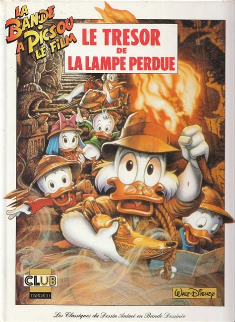 La Bande A Picsou Le Tresor De La Lampe Perdu - Les classiques du dessin animé en bande dessinée - BD, informations, cotes