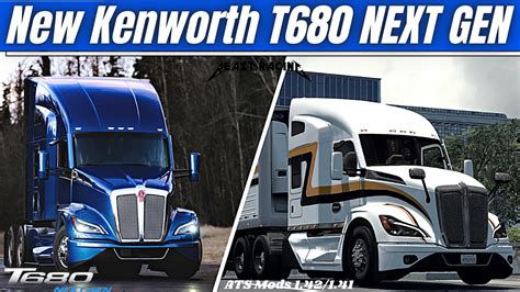 American Truck Simulator New Kenworth T680 Next Gen 2021 10 Ats