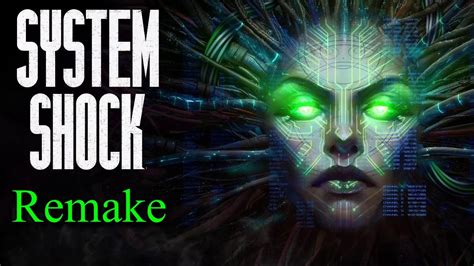 System Shock Remake стрим I Youtube