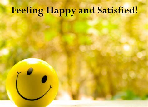 Feeling Happy And Satisfied Pretending To Be Happy Smile Quotes