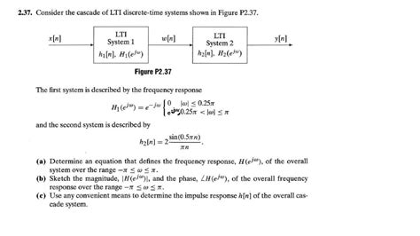 solved 2 37 consider the cascade of lti discrete time