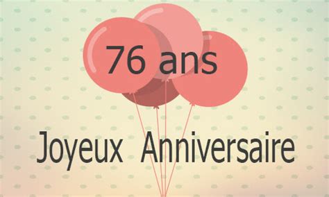 Anniversaire 76 Ans Femme 220817 Carte Anniversaire 76 Ans Femme