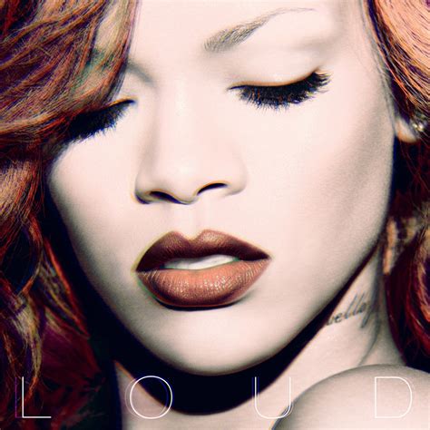 Loud is the fifth studio album by barbadian singer rihanna. Coverworld: Rihanna Loud (Official Album Covers)