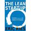 Entrepreneurship What Is “Lean” – Discussing The Lean Startup 