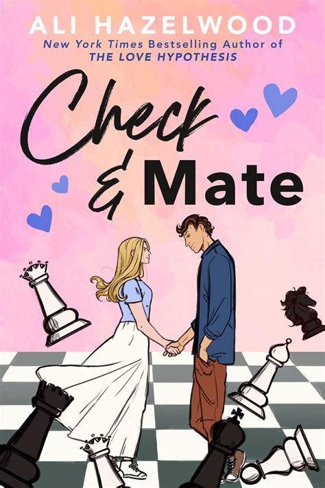 Check And Mate By Ali Hazelwood Goodreads