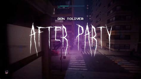 Don Toliver After Party Sped Up Lyrics Youtube