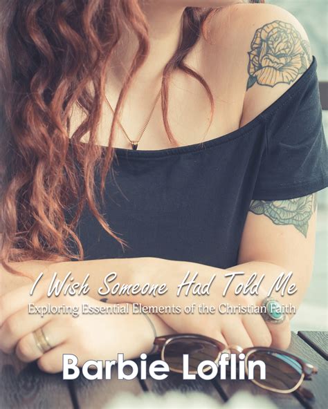 I Wish Someone Had Told Me By Barbie Loflin Book Read Online