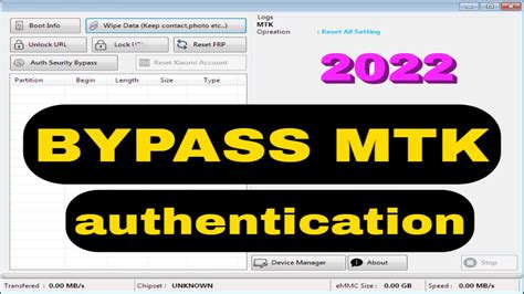 Mediatek Auth Bypass Tool MTK Authentication File All MTK Chipsets