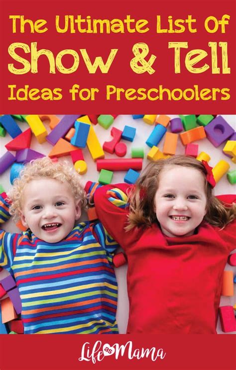 The Ultimate List Of Show And Tell Ideas For Preschoolers Show And Tell