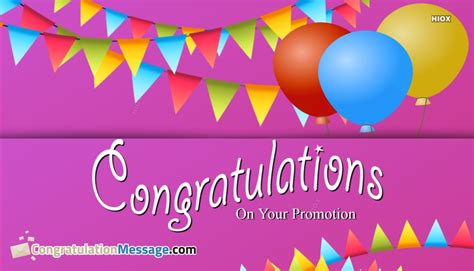 Continue on this road, and i have no doubt that this will not be the last time i am congratulating you. Congratulation Messages For Promotion