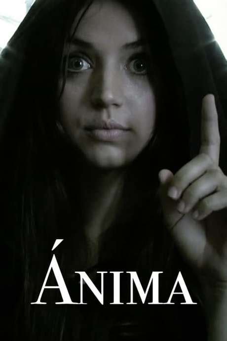 ‎Ánima 2011 Directed By Ana Victoria Pérez Reviews Film Cast