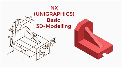 Nx Tutorial 1 Basic 3d Modelling For Beginner In Nx Unigraphics With