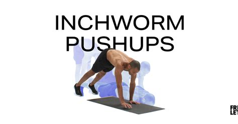 Freeletics Exercises Inchworm Pushups