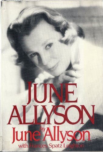 June Allyson By Allyson June Signed Fine Hard Cover 1982 First