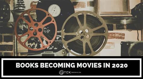 8 Books Becoming Movies In 2020 What To Read Before It Hits The Screen