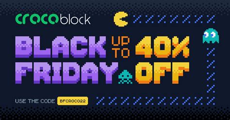 Crocoblock Black Friday Cyber Monday Deals 2022 Up To 40 Off