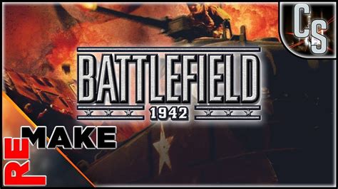Battlefield 1942 Hd Remake Youtube