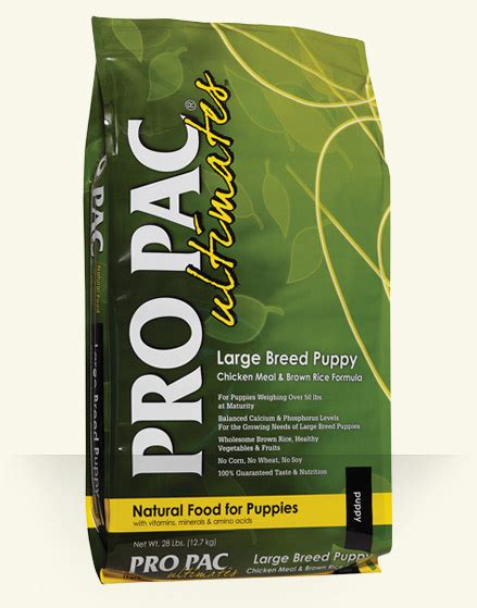 At this time we count 14 formulations for pro pac dog foods pictured on the company web site but we can only confirm nutritional information for four of them. Large Breed Puppy Chicken Meal & Brown Rice Formula | PRO ...