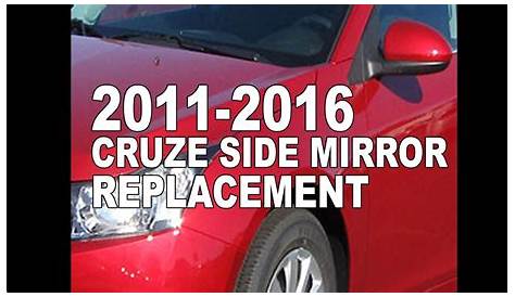 2011-2016 Chevy Cruze Sideview Mirror Replacement - YouTube
