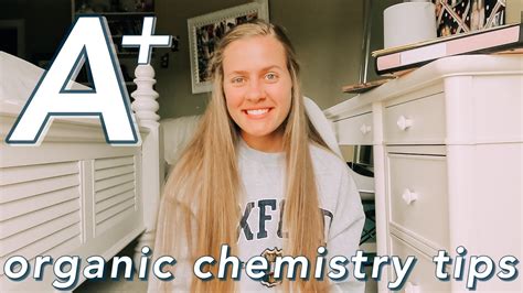 How To Ace Organic Chemistry 10 Tips To Help You Succeed In Organic