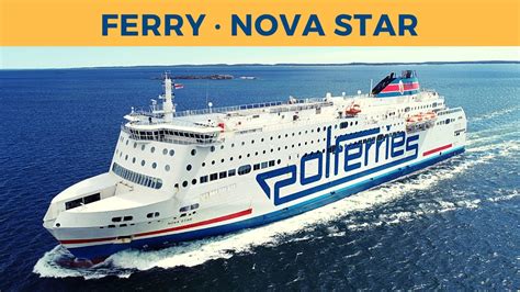 Arrival Of Ferry Nova Star Nynäshamn Polferries Youtube