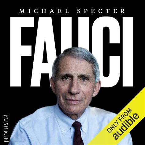 dr anthony fauci audiobook fauci explores doctor s life science
