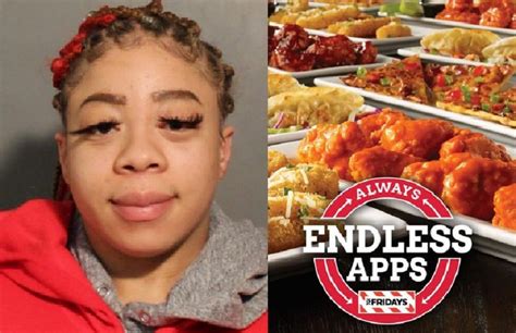 woman arrested after all you can eat robbery at tgi fridays rfm ratchetfridaymedia
