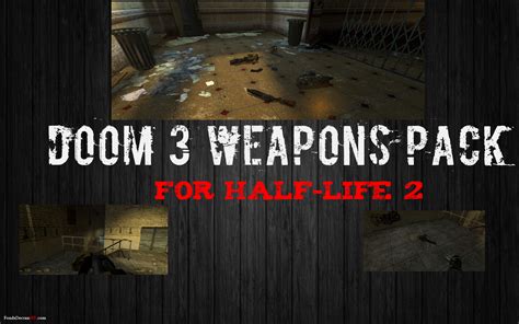 Doom 3 Weapons Pack Addon Half Life 2 Moddb