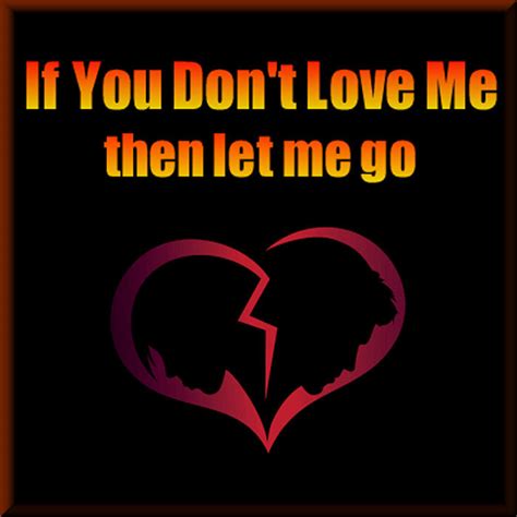 If You Dont Love Me Then Let Me Go Richard Melvin Brown