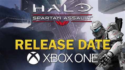 Halo Spartan Assault Xbox One And Xbox 360 Release Date Announced Youtube